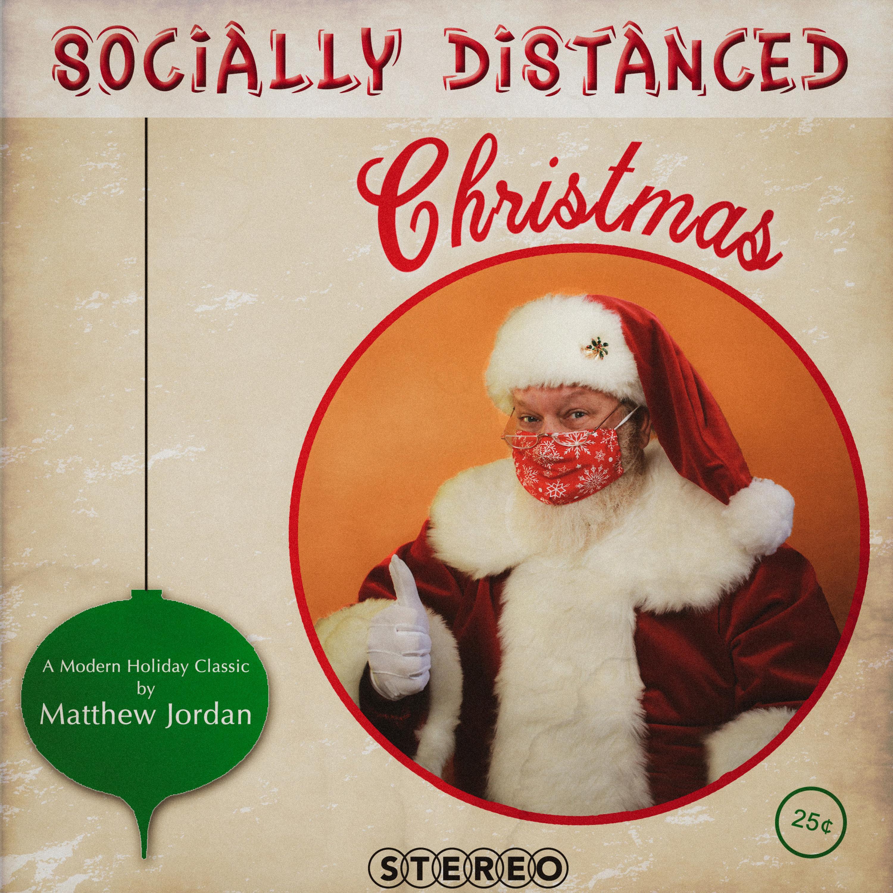 Socially Distanced Christmas