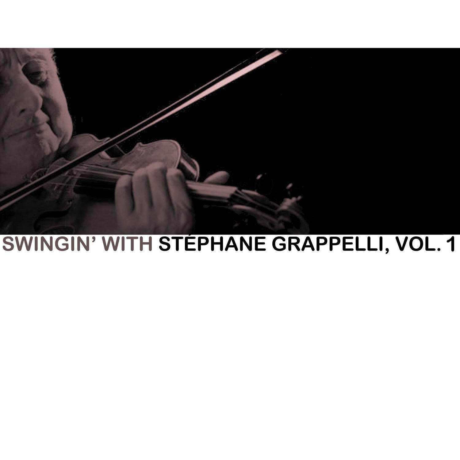 Swingin' with Stéphane Grappelli, Vol. 1