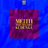 Meith - Kudenga