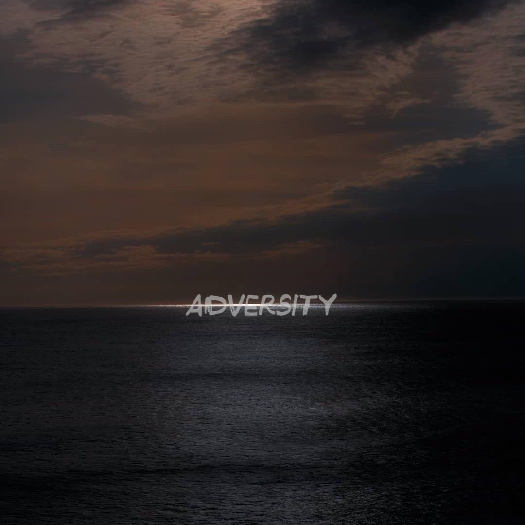 Adversity