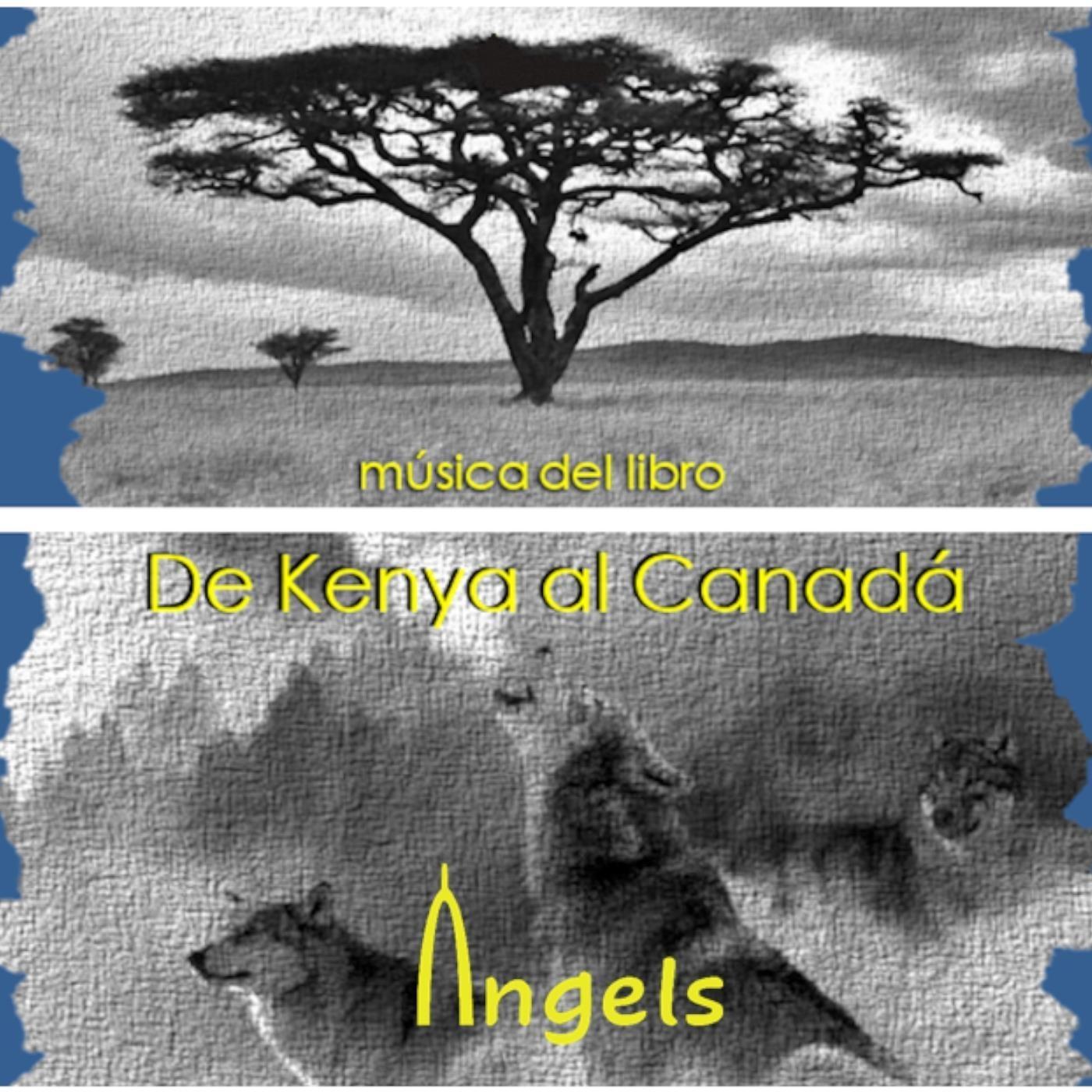 De Kenya al Canadá (Versión en Castellano)