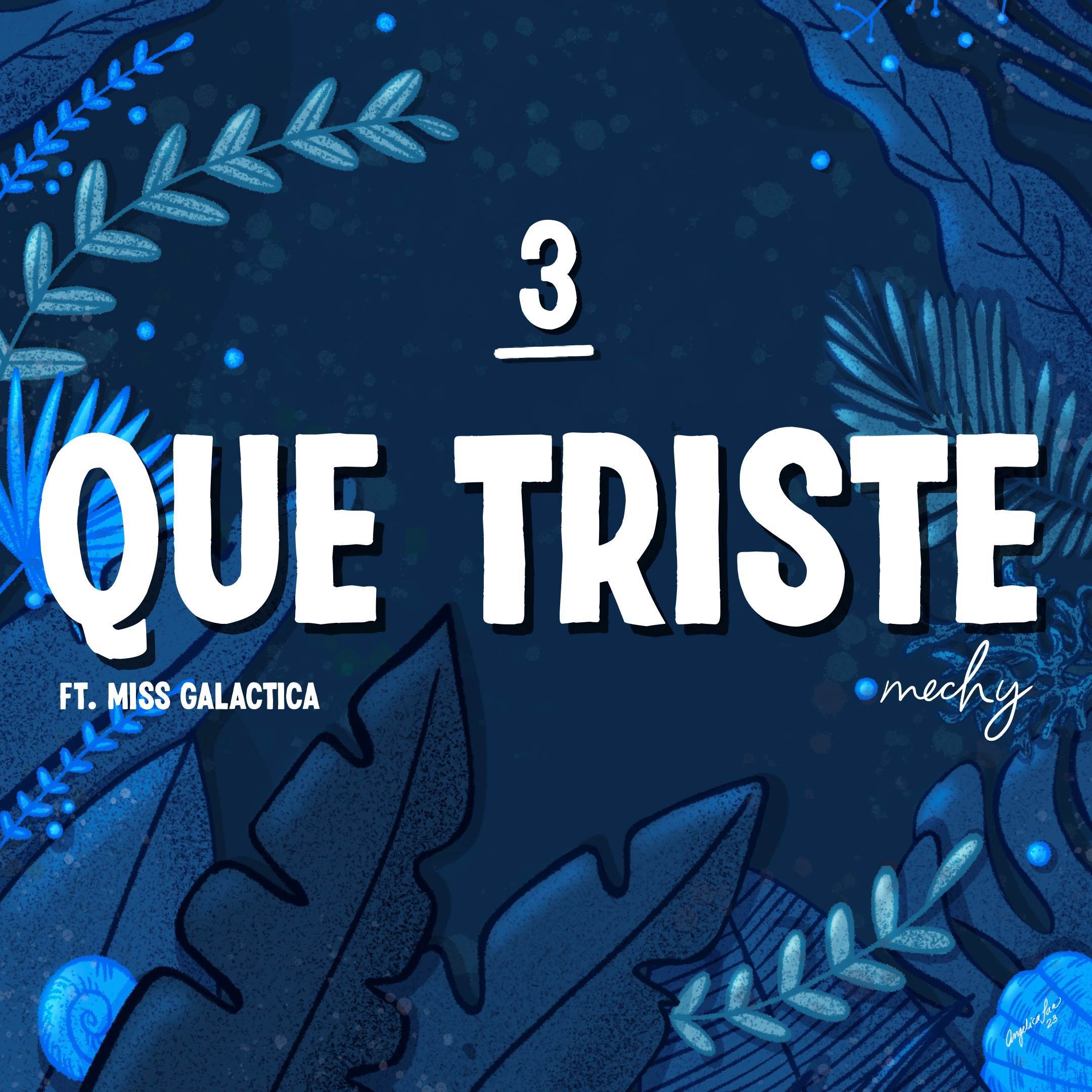 mechy - Que Triste