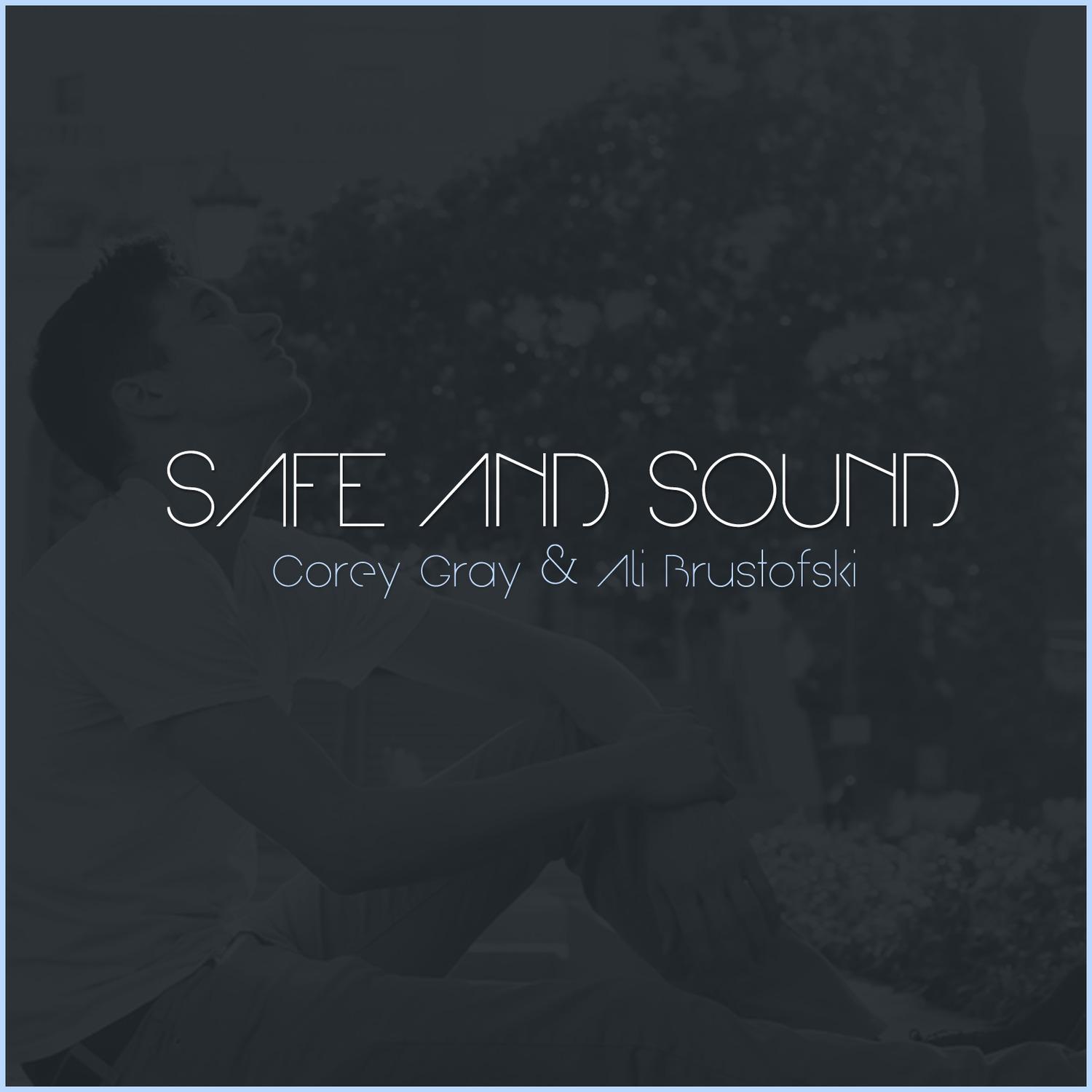 Safe and Sound