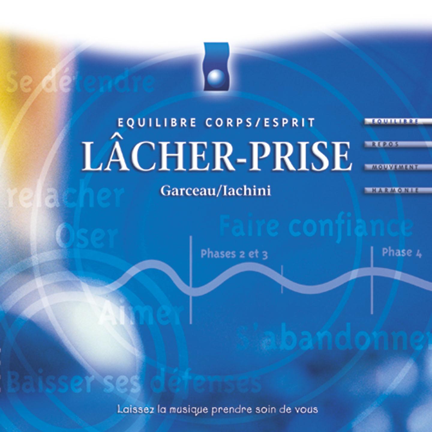Musique d'immersion : Lâcher-prise (Equilibre corps/esprit)