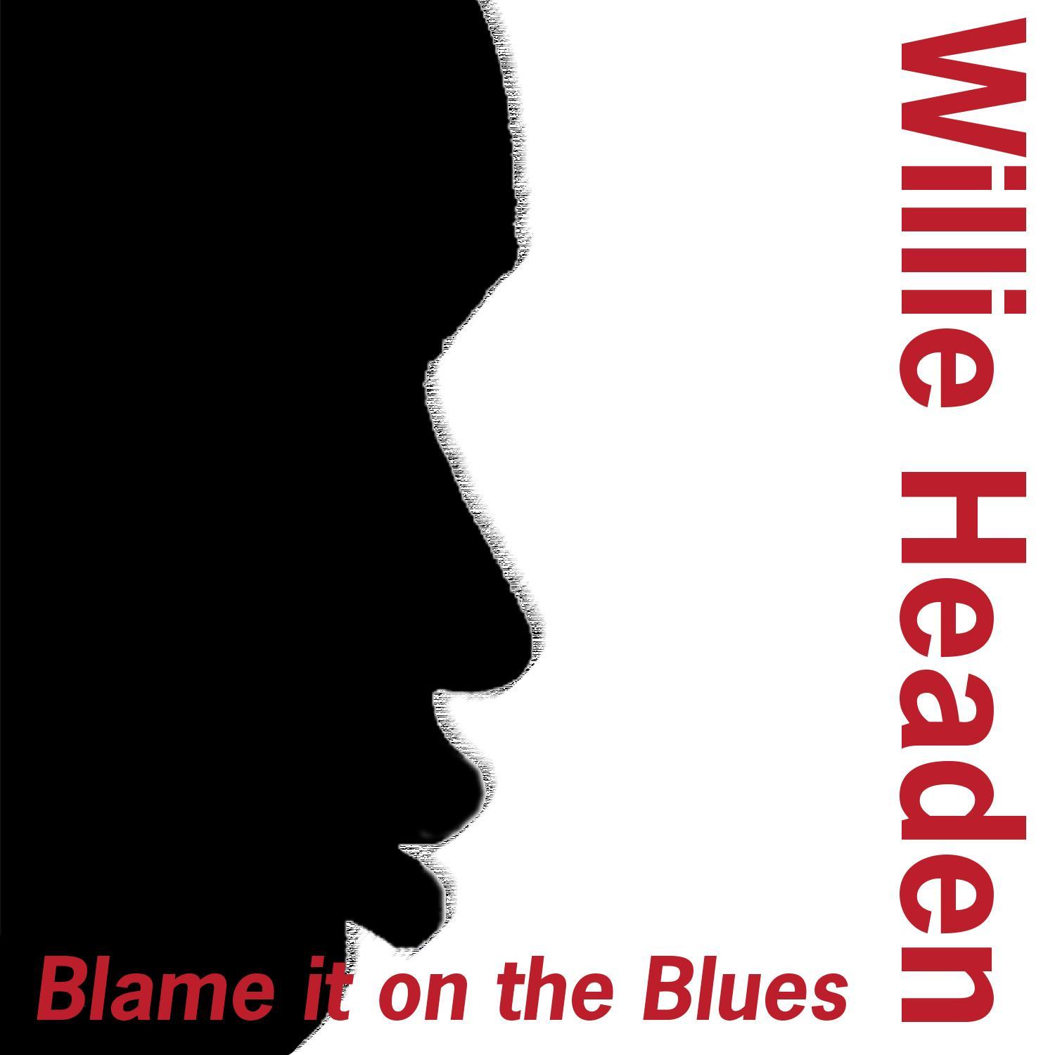 Blame It on the Blues