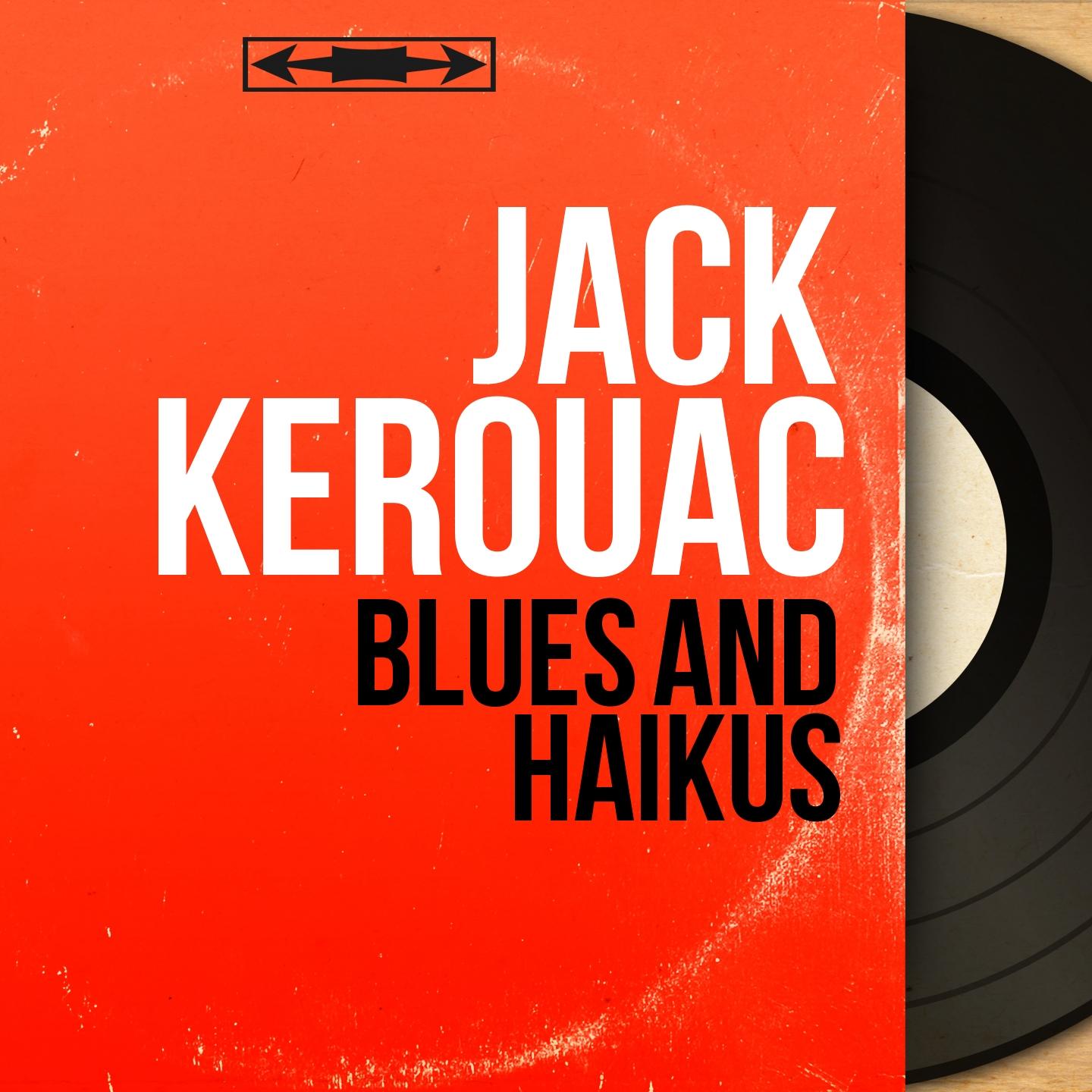 Blues and Haikus (Mono Version)