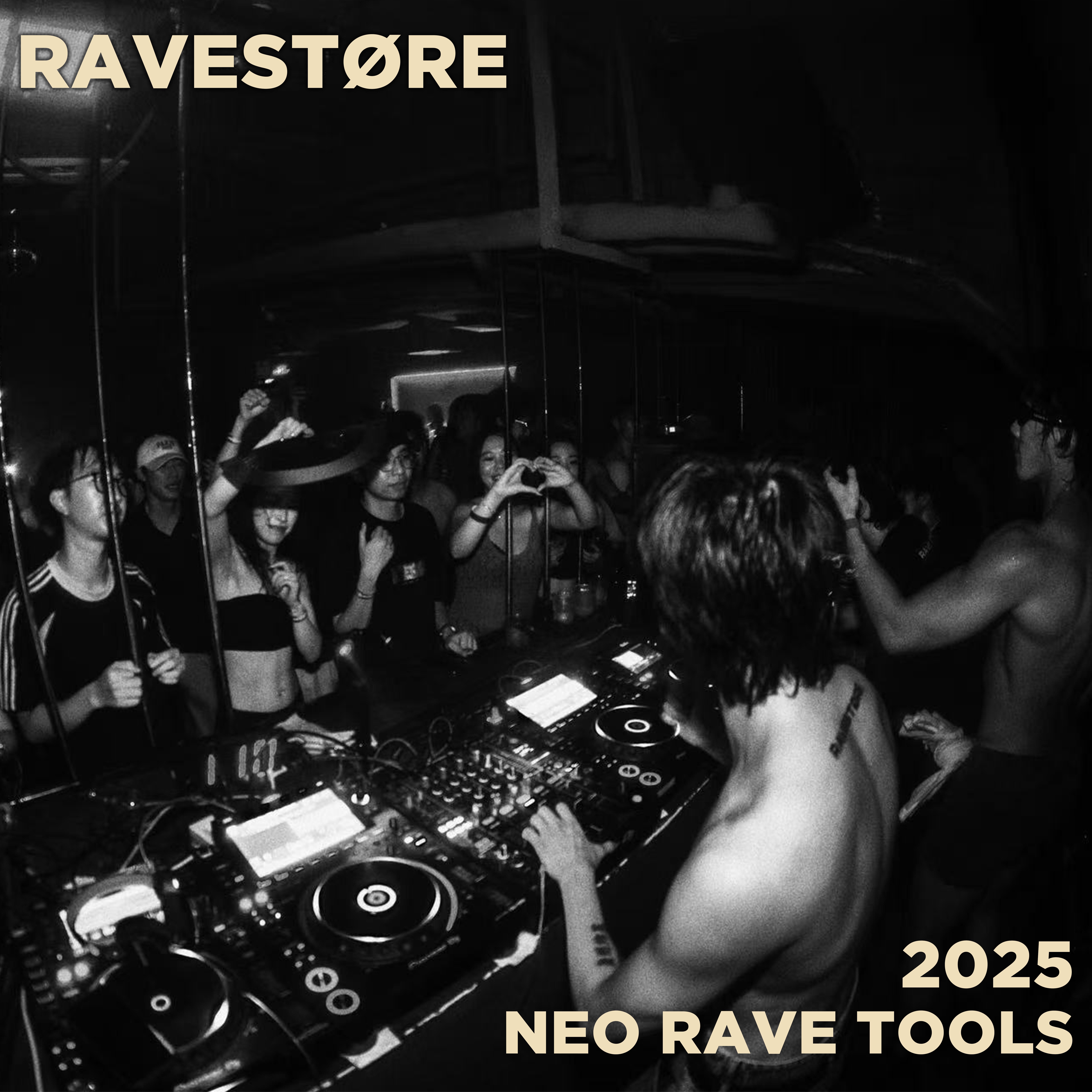 RAVESTØRE NEO RAVE TOOLS 2025