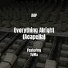 AAP - Everything Alright (Acapella)