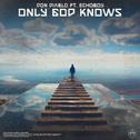 Only God Knows专辑