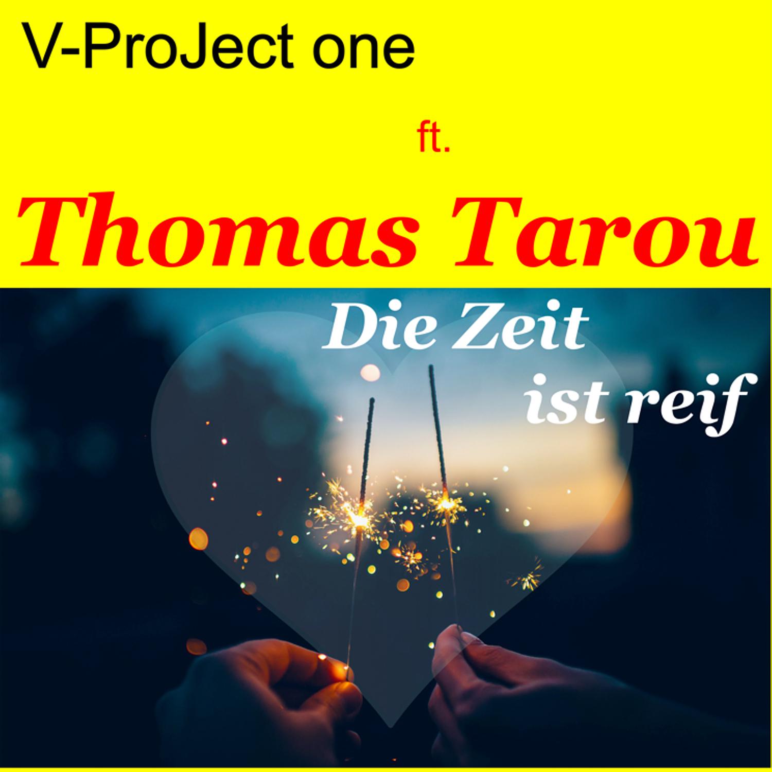 V - ProJect One - Die Zeit Ist Reif