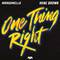 One Thing Right专辑