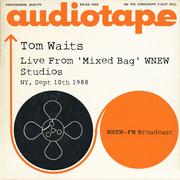 Live From 'Mixed Bag' WNEW Studios, NY, Sept 10th 1988 WNEW-FM Broadcast