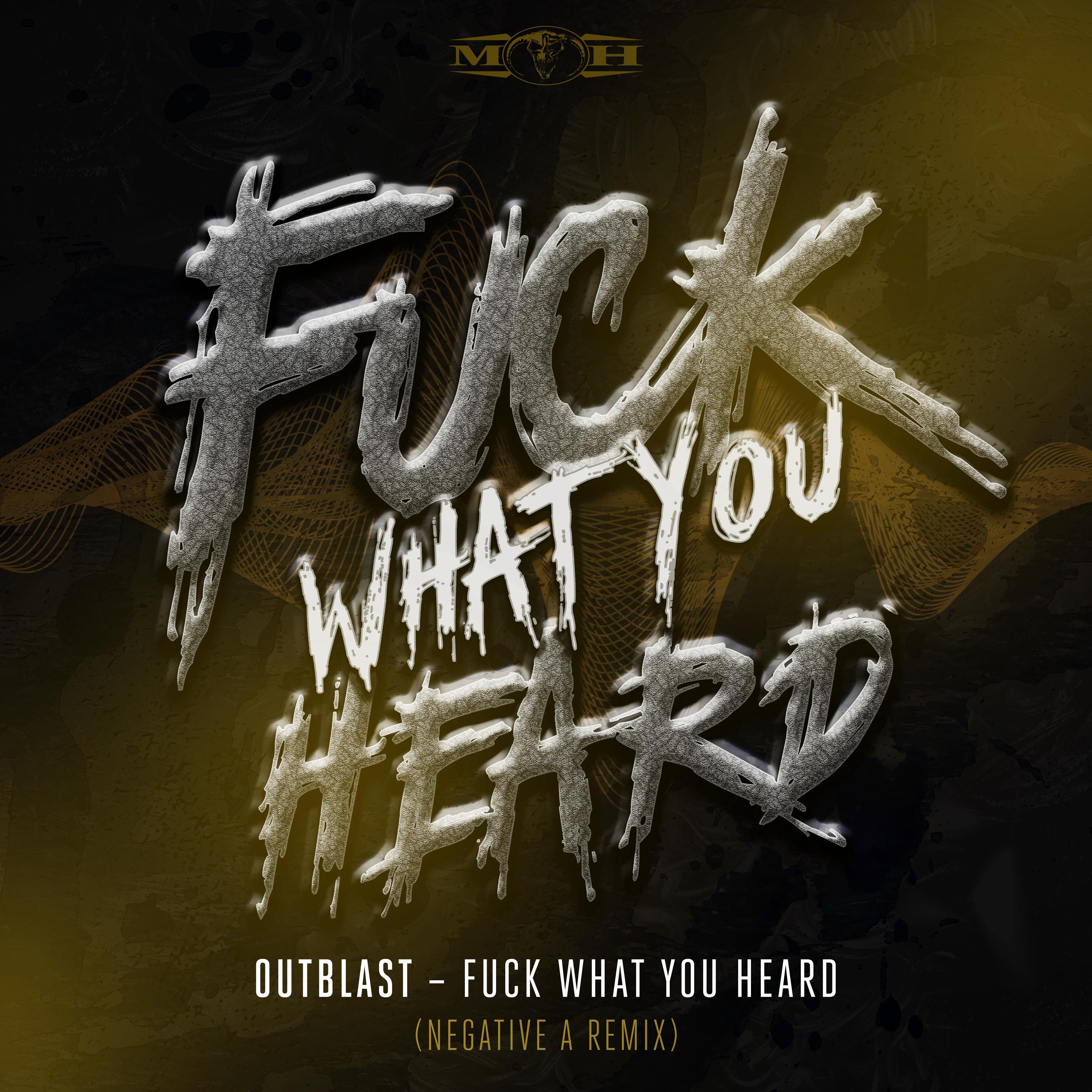 **** What U Heard (Negative A Remix)