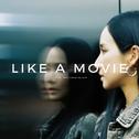 Like A Movie (feat. 윤다혜)专辑