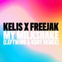 My Milkshake (Leftwing & Kody Remix)专辑