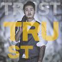 TRUST专辑