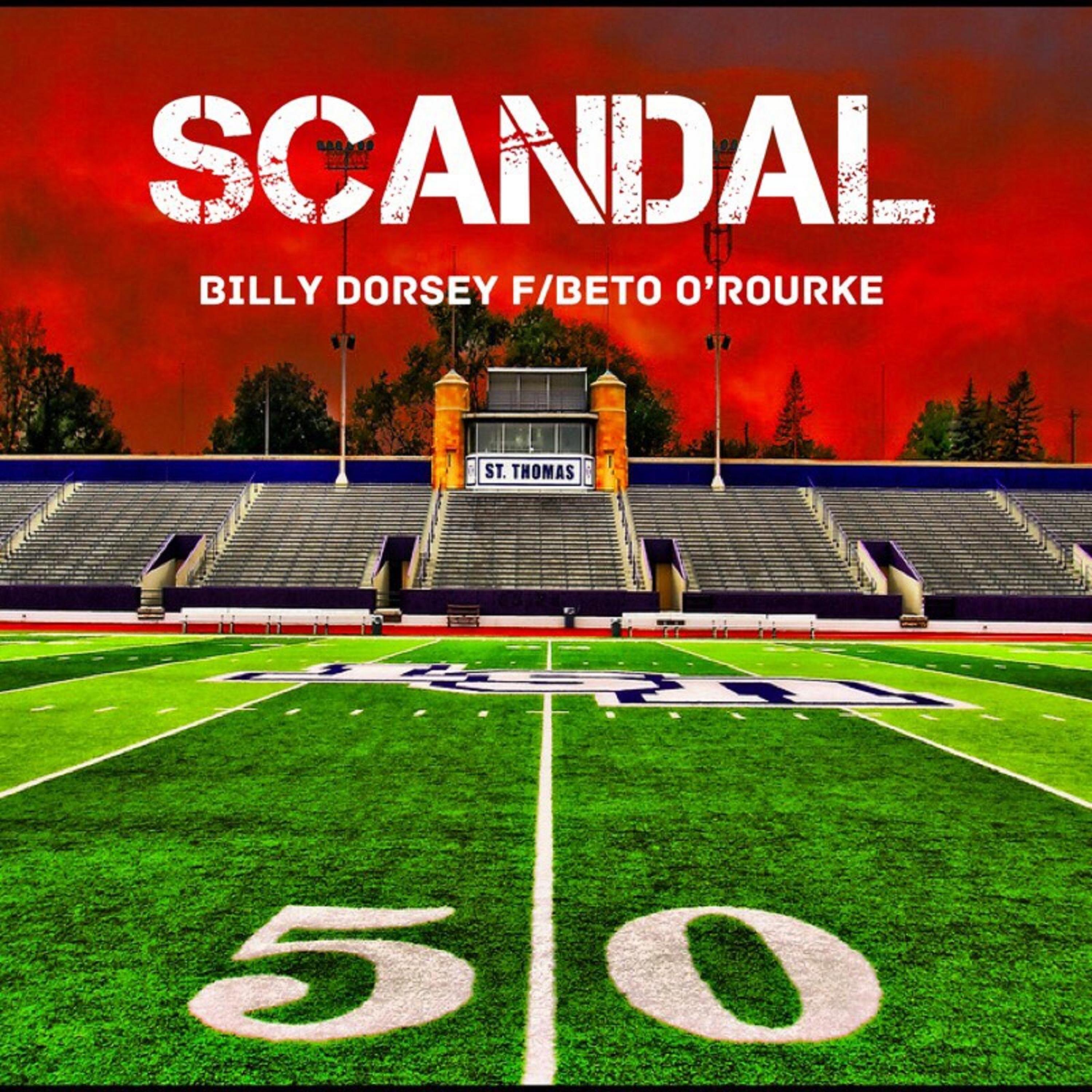 Scandal (feat. Beto O'Rourke)