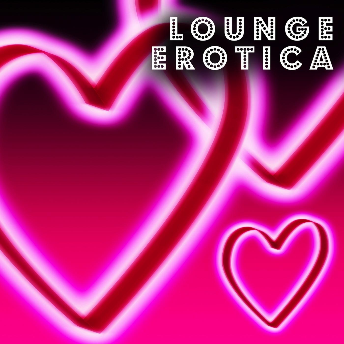 Lounge Erotica