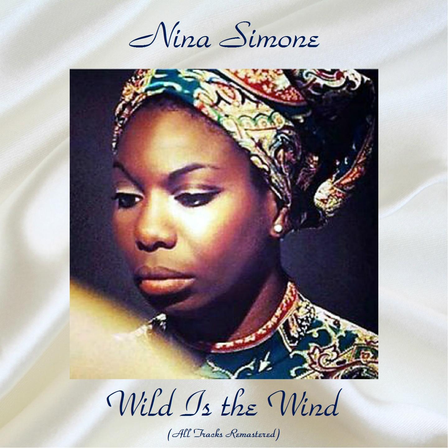 Wild Is the Wind (All Tracks Remastered)