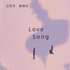 Love Song (甜蜜版 伴奏)