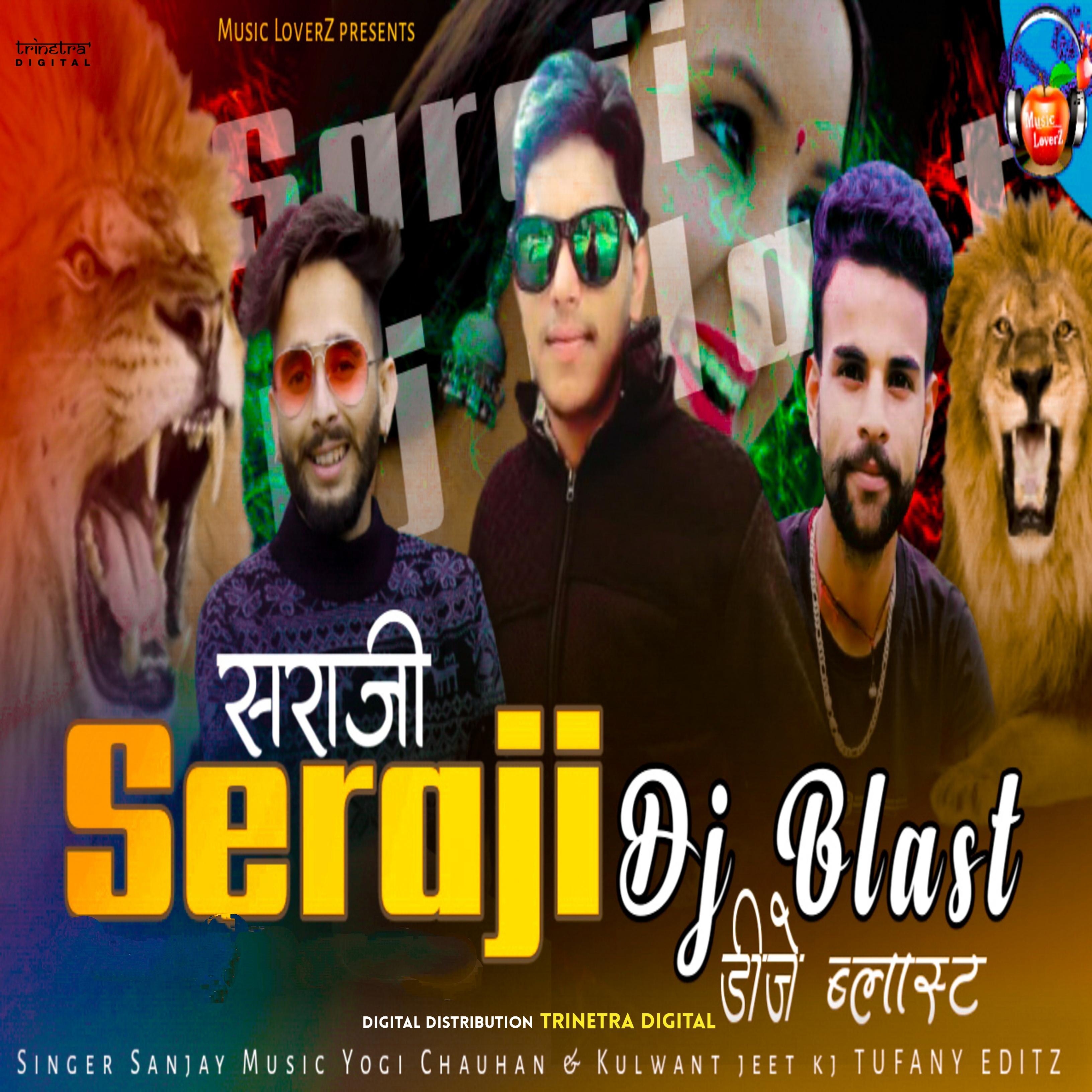 Seraji Dj Blast