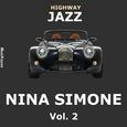 Highway Jazz - Nina Simone, Vol. 2