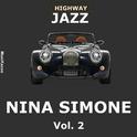 Highway Jazz - Nina Simone, Vol. 2专辑