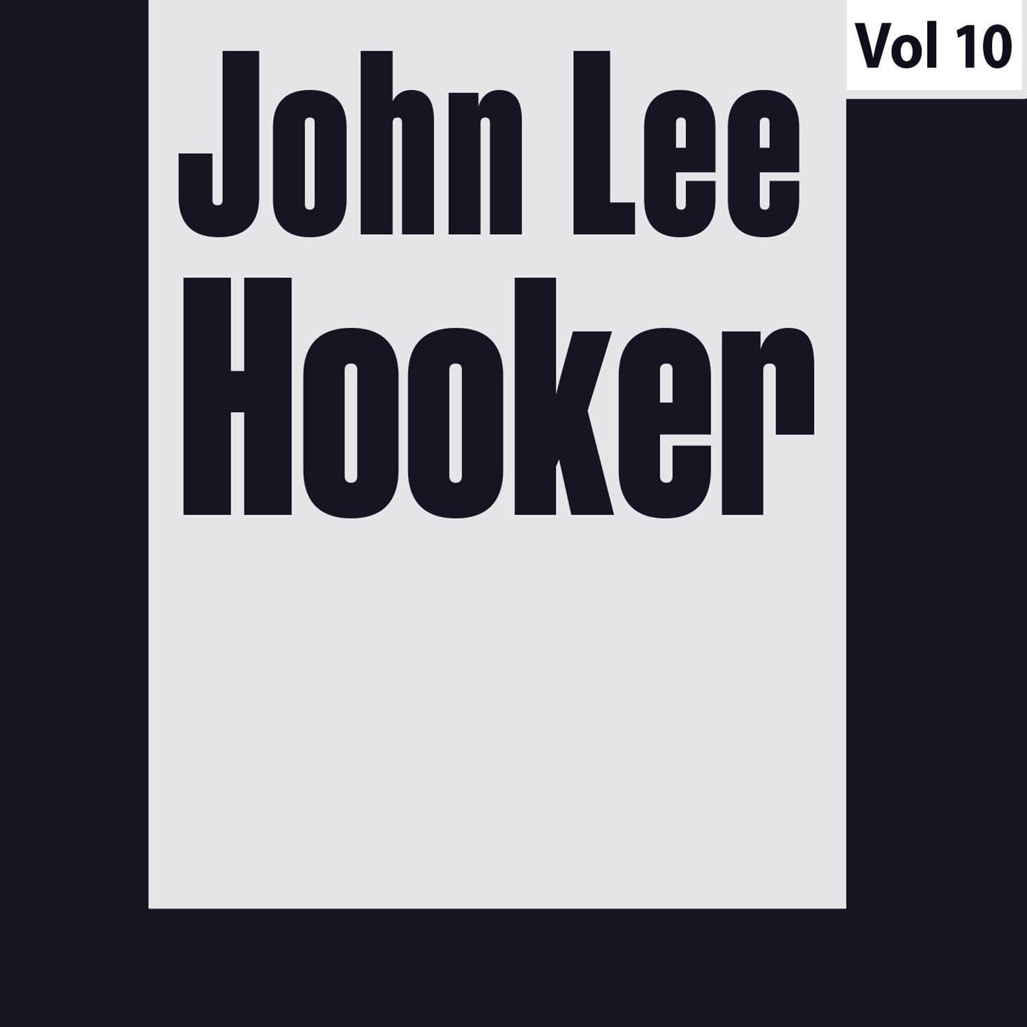 John Lee Hooker - Original Albums, Vol. 10专辑