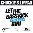 Let The Bass Kick Miami Girl(Chelsea Remix)