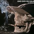 Uno Dos Oh Gala (Original Mix)