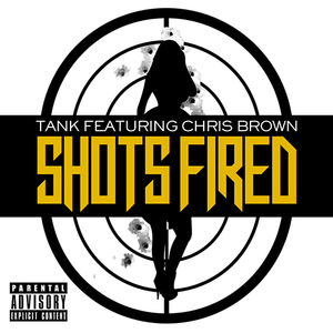 Chris Brown、Tank - Shots Fired (原版伴奏) （降1半音）