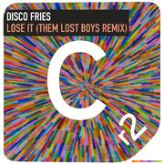 Lose It(Them Lost Boys Remix)