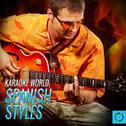 Karaoke World: Spanish Styles专辑