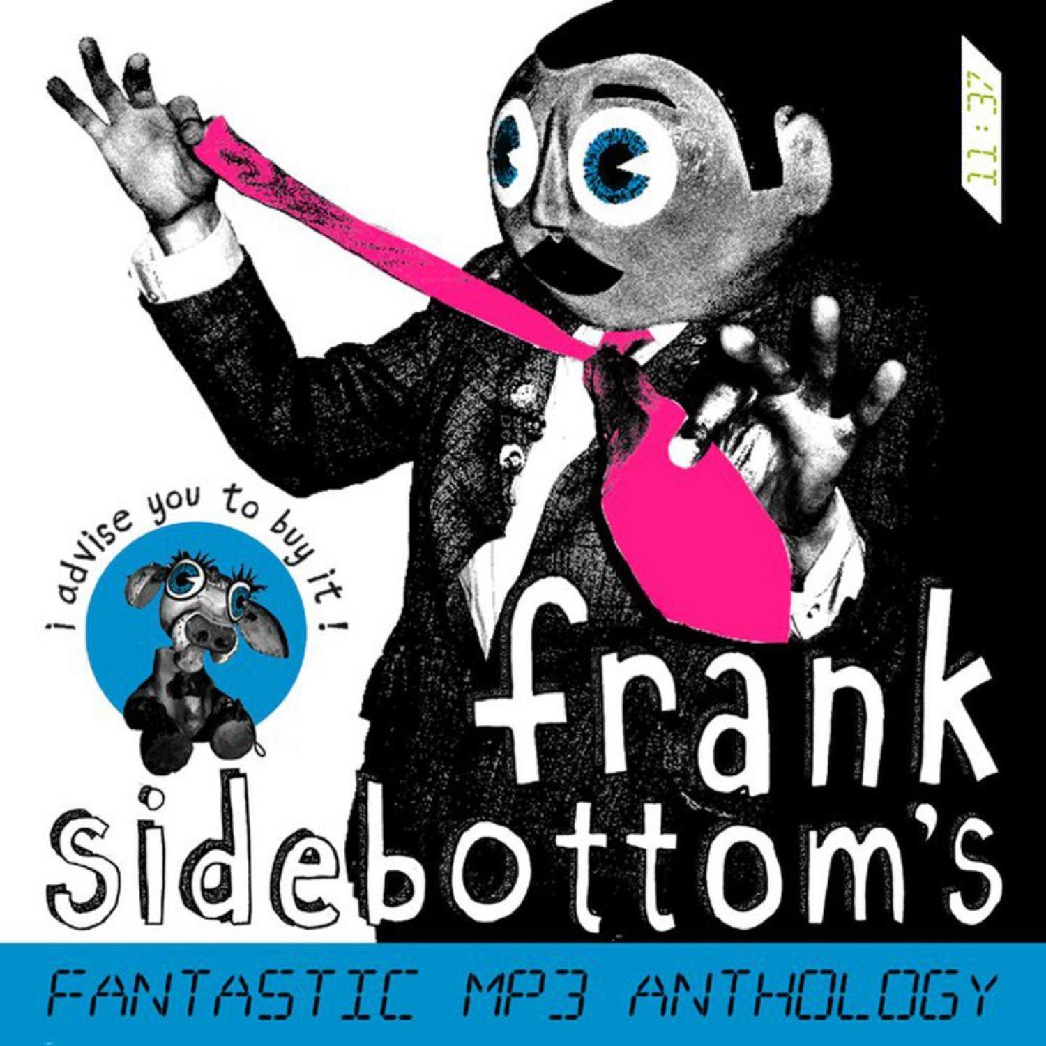 Frank Sidebottom - Little Frank Shows Off