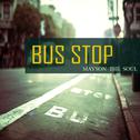 Bus Stop专辑