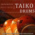 Japanese Music With Taiko Drums. Oriental Rhythms and Percussion