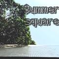 Summer square