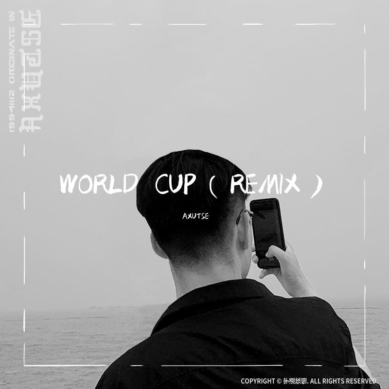 WORLD CUP（REMIX）