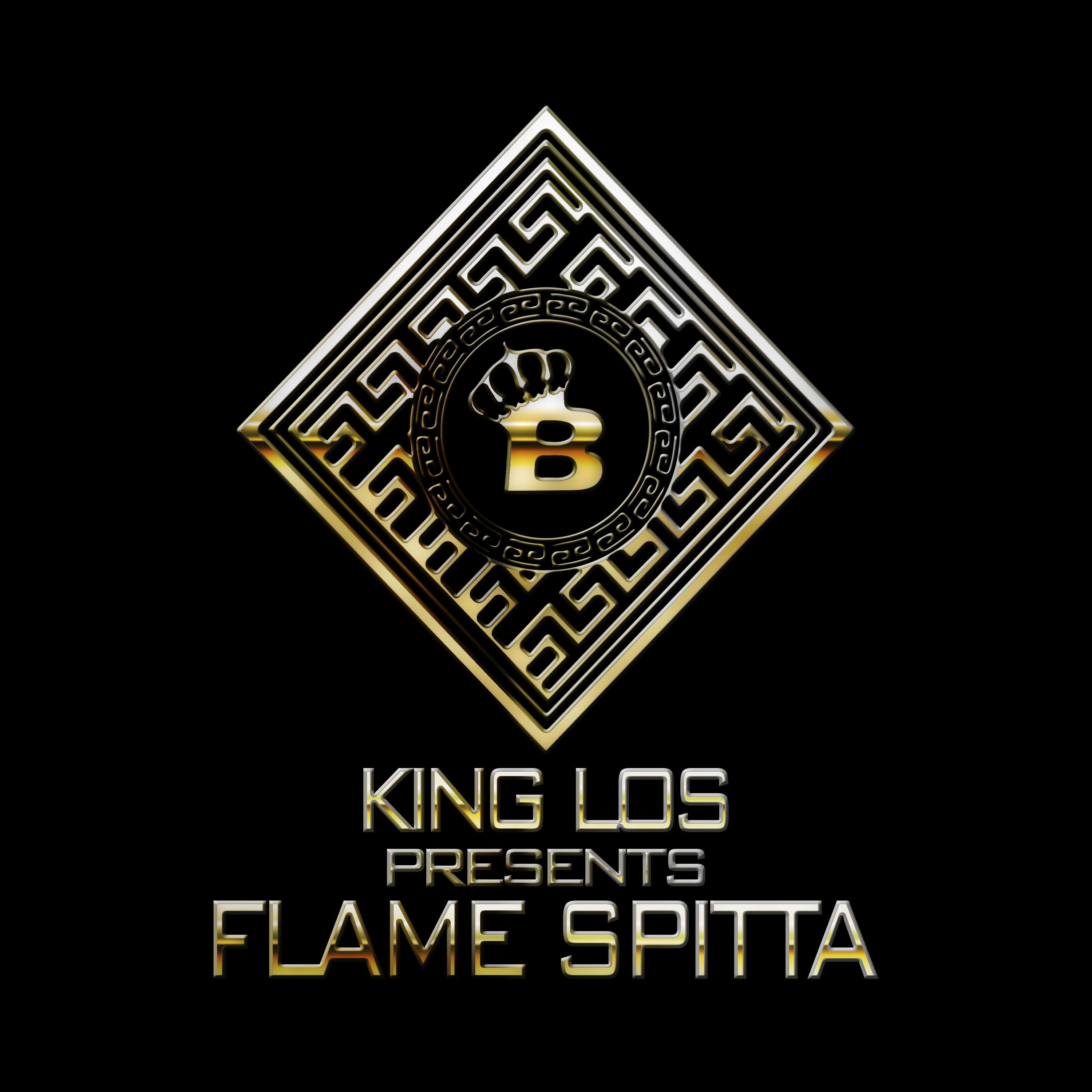 King Los - FLAME SPITTA