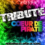 Tribute to Coeur DE Pirate专辑