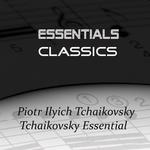 Tchaikovsky Essential专辑