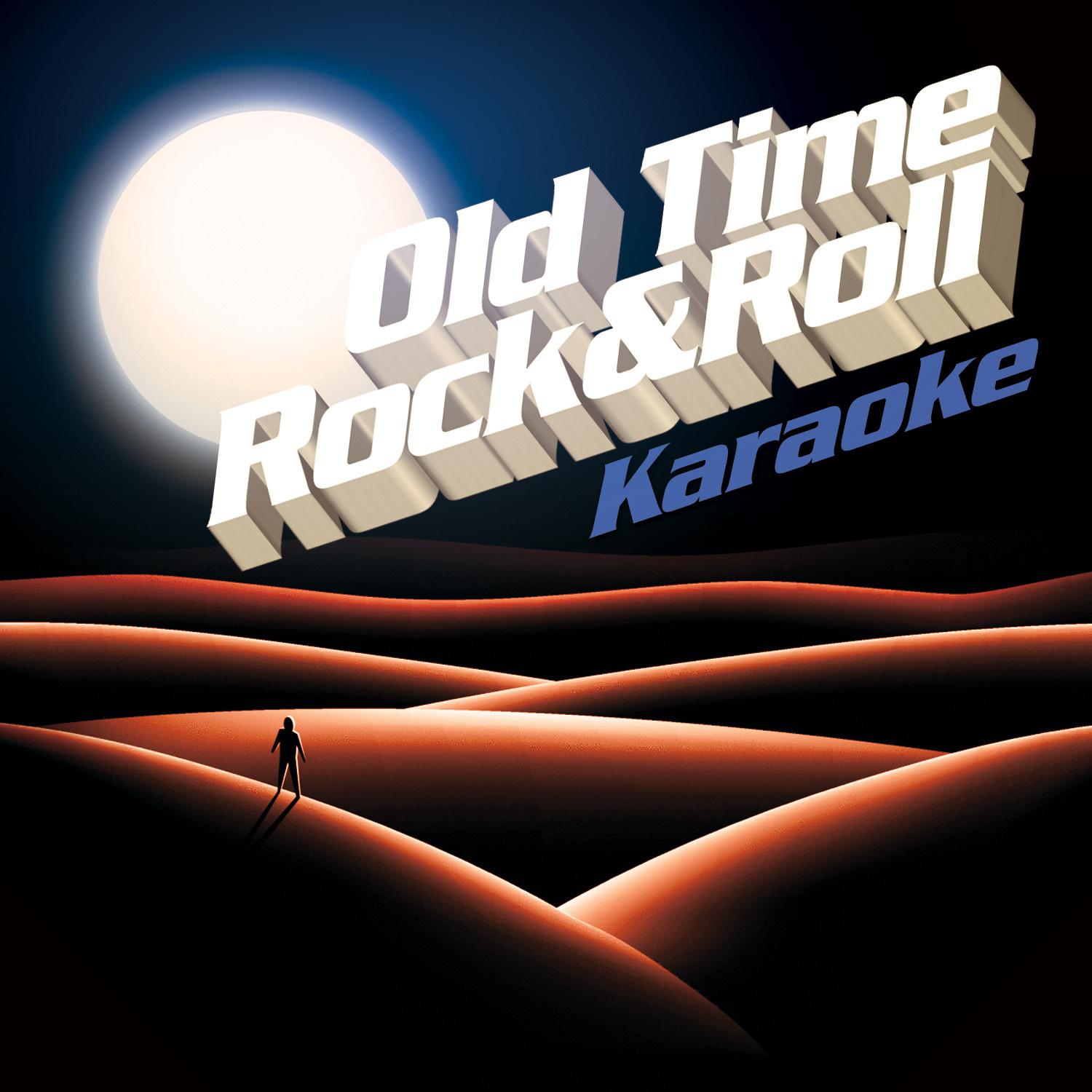 Old Time Rock & Roll Karaoke