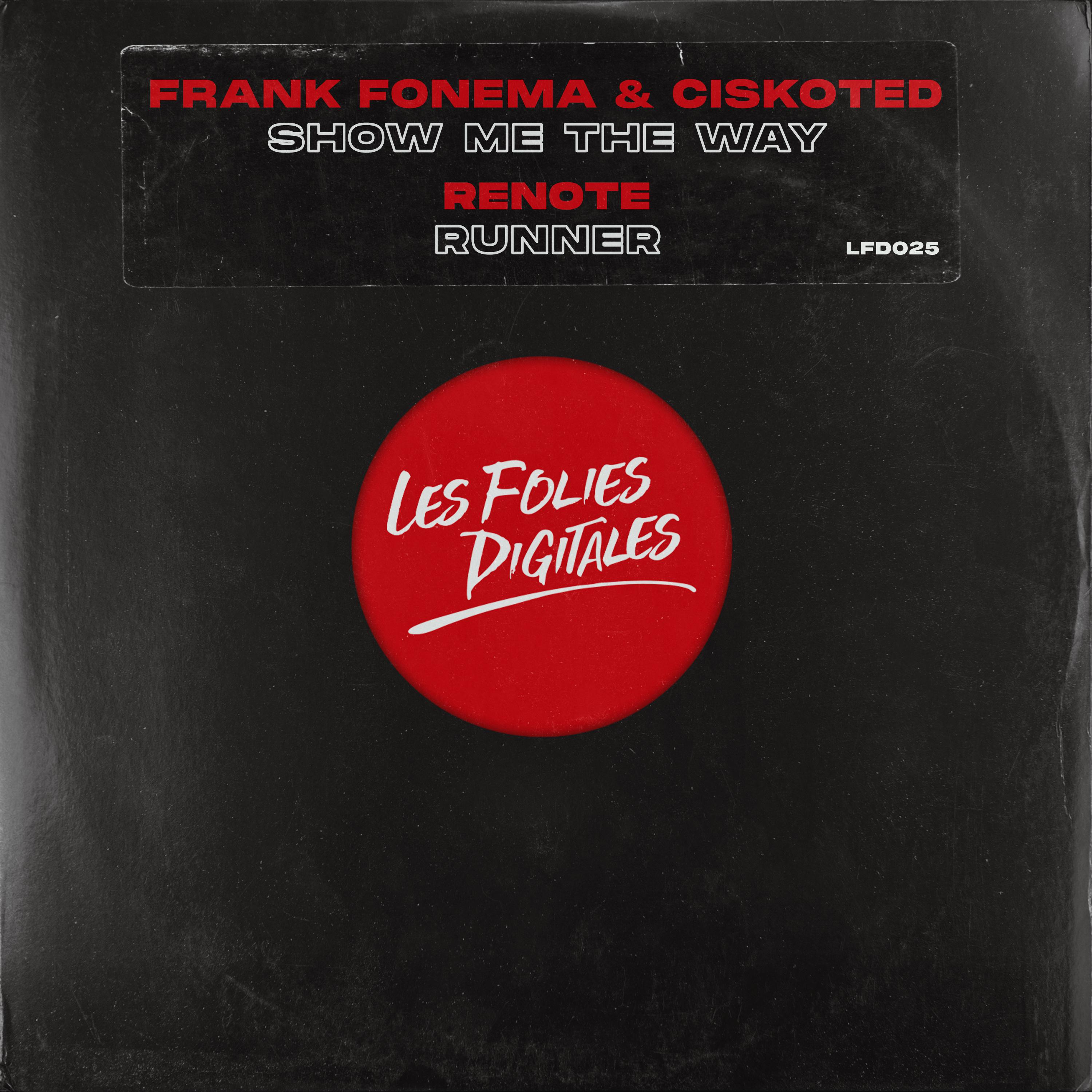 Frank Fonema - Show Me the Way (Dj Tool)