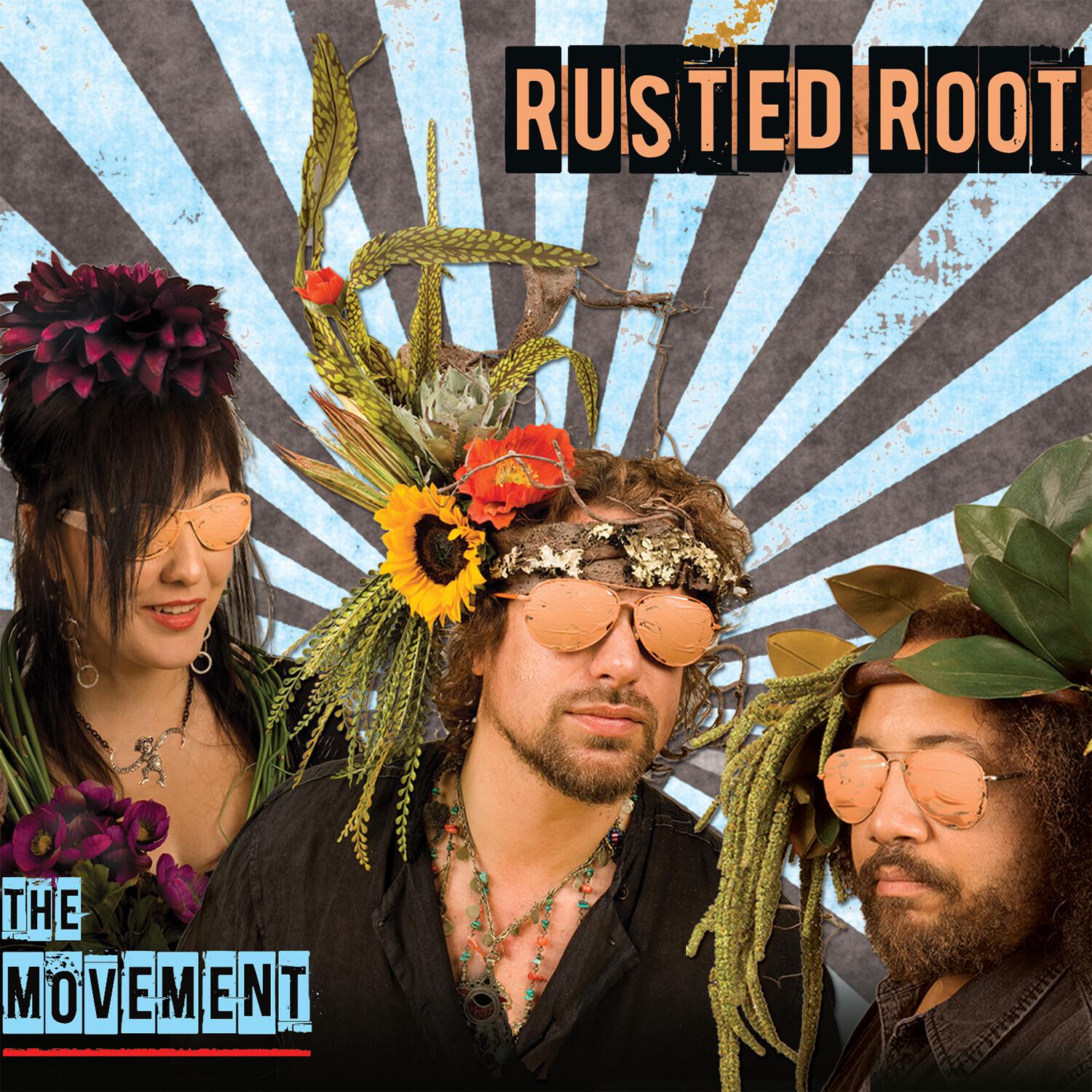 Rusted Root - The Movement