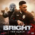 Bright: The Album专辑