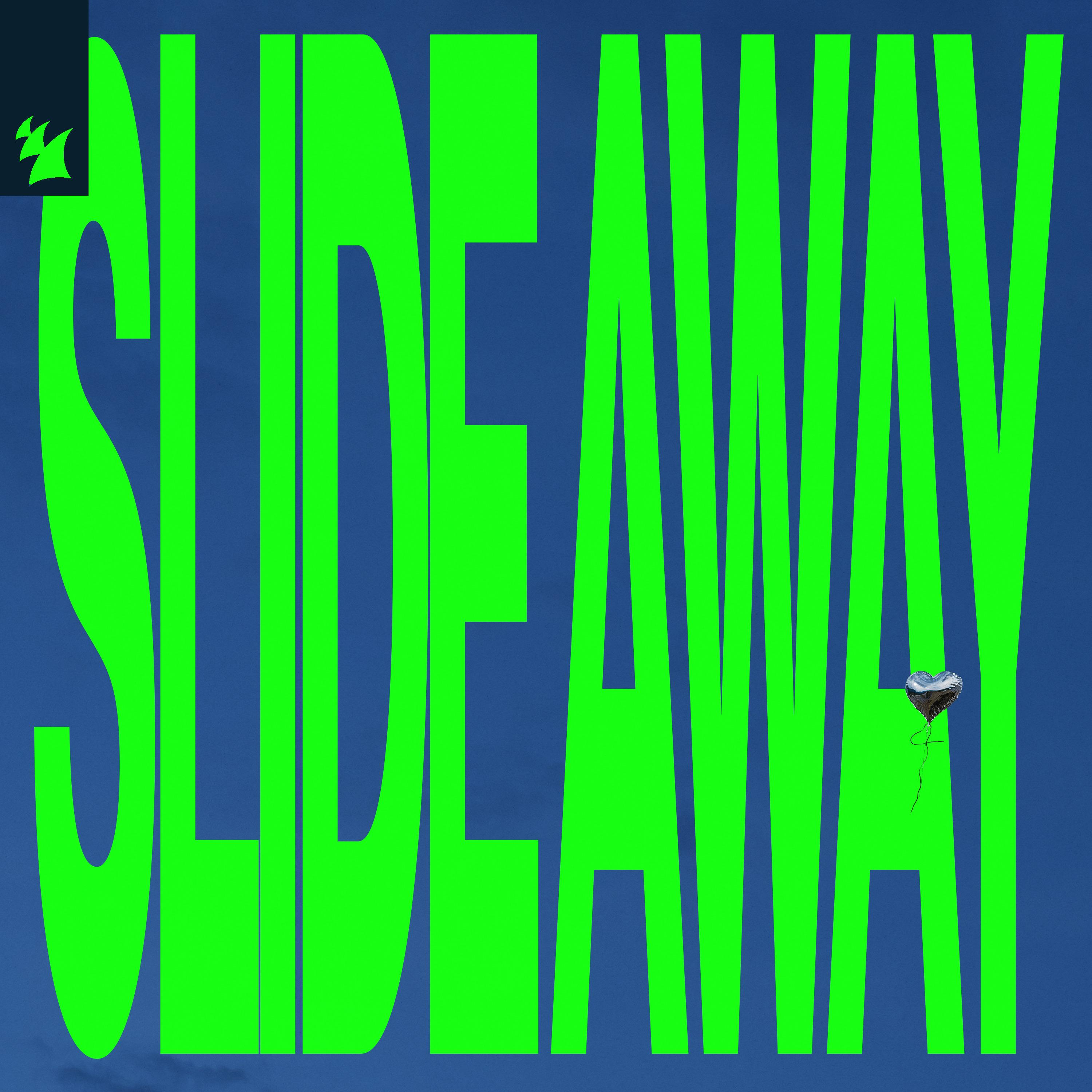 Slide Away (Extended Mix)