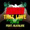 That Love (Dancehall Remix)专辑