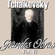 Tchaikovsky Grandes Obras Vol.VI