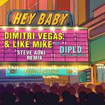 Hey Baby (Steve Aoki Remix)专辑