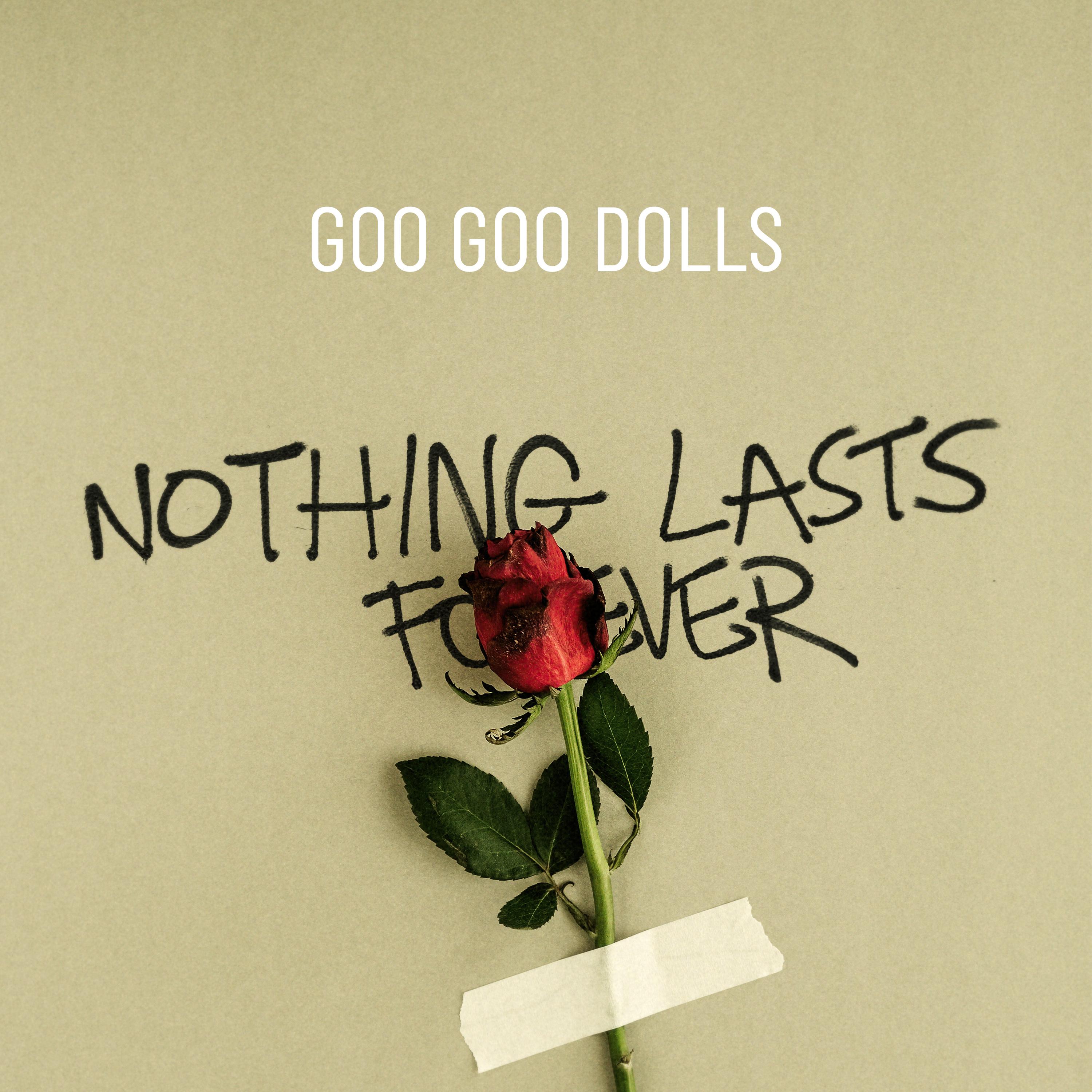 Nothing Lasts Forever
